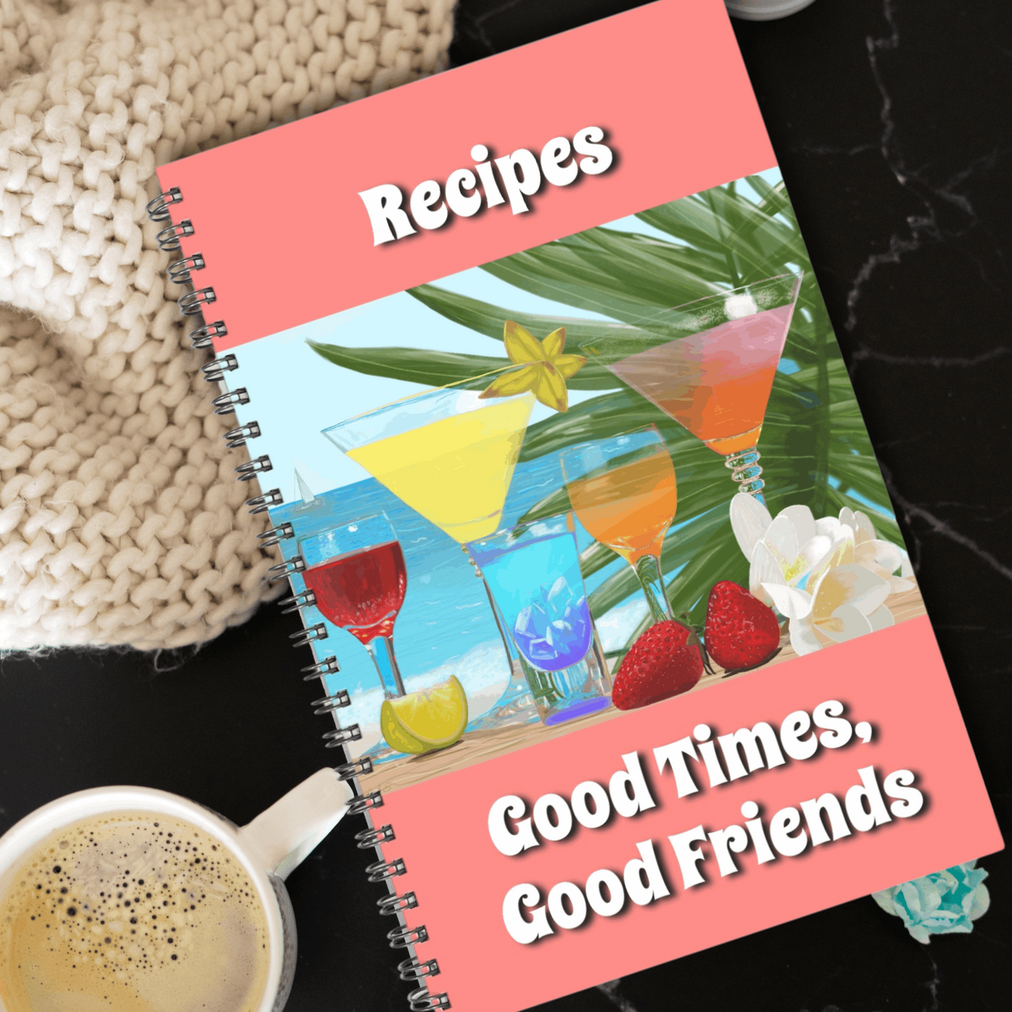 Good Times Good Friends Recipe Soft cover Spiral Book 5.5 x 8.5 Coral