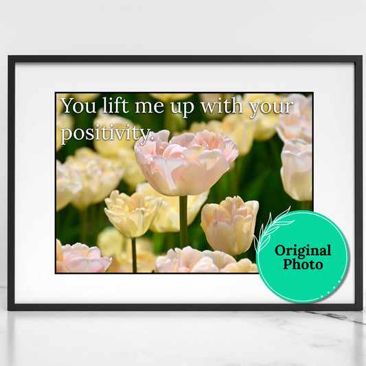 Tulips Inspirational Quote | Created by Gayle