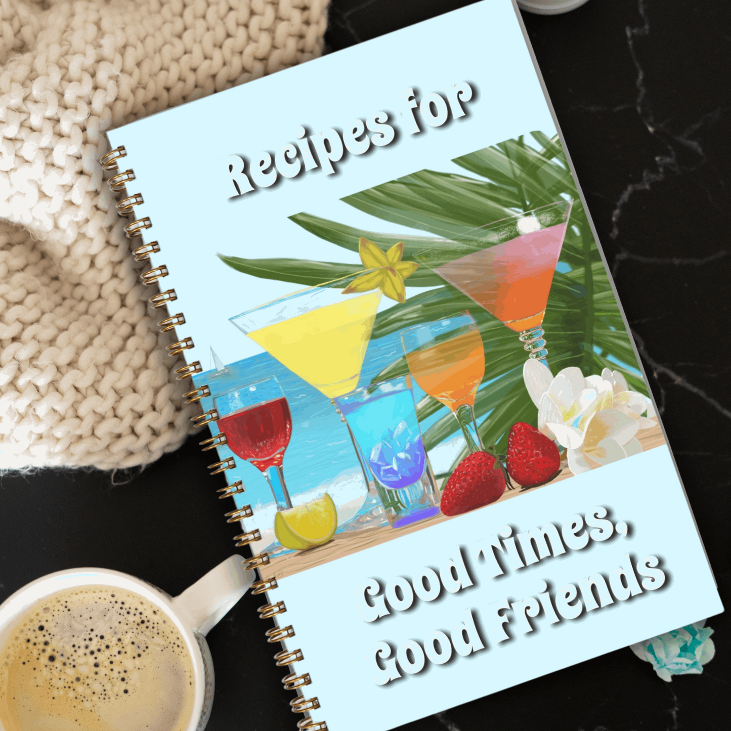 Good Times Good Friends Recipe Softcover Spiral Book 5.5 x 8.5 Blue